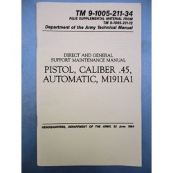 MANUEL TECHNIQUE PISTOL Cal.45 AUTOMATIC M1911A1 (JUNE 1964)