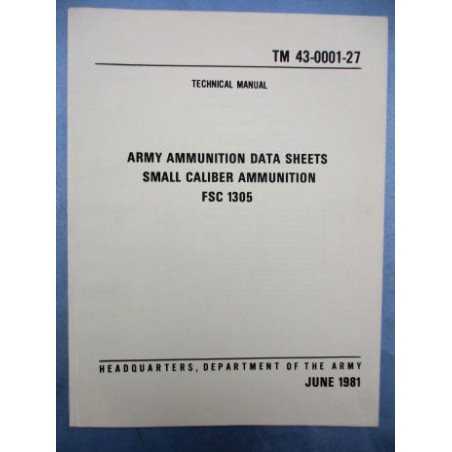 TECHNICAL MANUEL SMALL CALIBER AMMUNITION (JUNE 1981)
