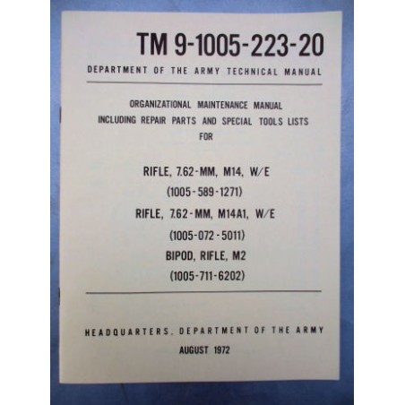 MANUEL TECHNIQUE AUG.1972 RIFLE M14/M14A1/M2