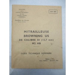 GUIDE TECHNIQUE MITRAILLEUSE BROWNING US Cal.50