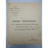 GUIDE TECHNIQUE MITRAILLEUSE BROWNING Cal.30 & 50